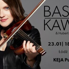 Basia Kawa/KEJA Pub/Łódź Basia Kawa/KEJA Pub/Łódź