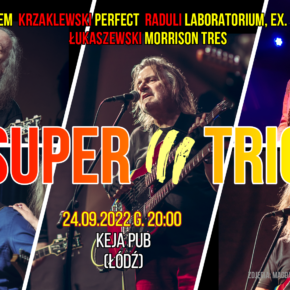 Legendy polskiej muzyki rockowe...czyli Super Trio w Tawernie Keja