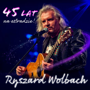 RYSZARD WOLBACH - 45 LAT NA ESTRADZIE