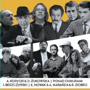 Legendy bardów XX wieku. Cohen, Okudżawa, Nohavica, Wysocki, Brel, Brassens i inni. Koncert w łódzkim Teatrze Myzycznym Legendy bardów XX wieku. Cohen, Okudżawa, Nohavica, Wysocki, Brel, Brassens i inni. Koncert w łódzkim Teatrze Myzycznym