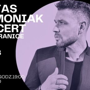 BARTAS SZYMONIAK _ KONCERT ŁÓDŹ _TRASA GRANICE BARTAS SZYMONIAK _ KONCERT ŁÓDŹ _TRASA GRANICE