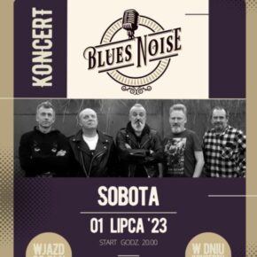 W świecie bluesa. Koncert grupy Blues Noise W świecie bluesa. Koncert grupy Blues Noise