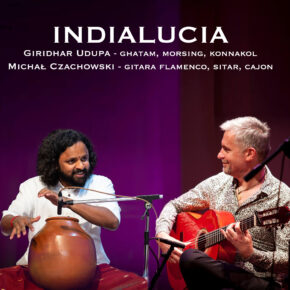 INDIALUCIA...czyli  mistrzowie flamenco i muzyki indyjskiej