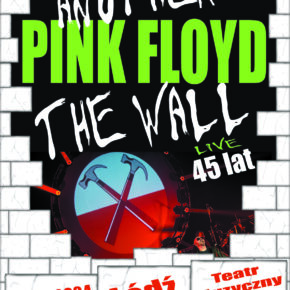The Wall – Another Pink Floyd.  Teatr Muzyczny Łódź